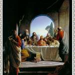 The Last Supper: "Continue Ye in My Love".  Painting by Carl Bloch.